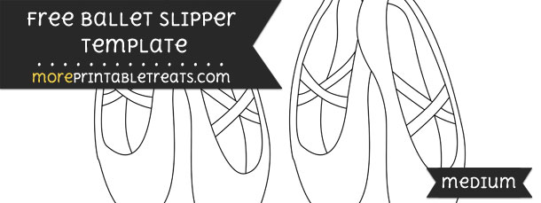 Ballet Slipper Template – Medium