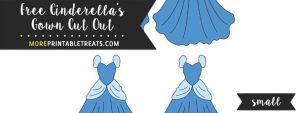 Cinderella’s Gown Cut Out – Small