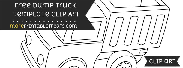 Dump Truck Template – Clipart