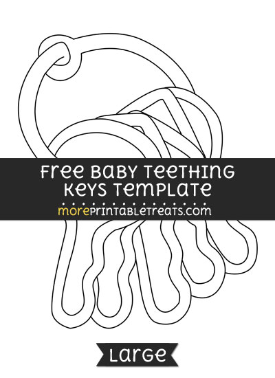 Free Baby Teething Keys Template - Large