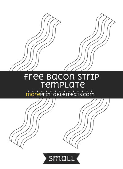 Bacon Strip Template Small
