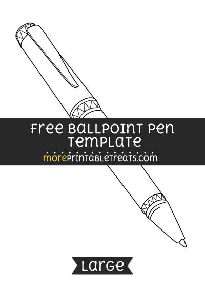 Free Ballpoint Pen Template - Large