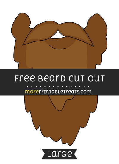 Free Beard Cut Out - Large size printable
