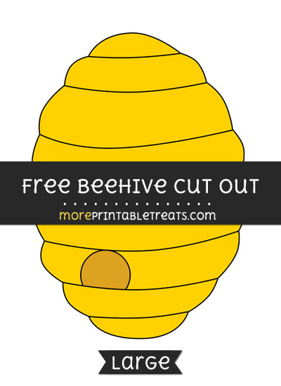 Free Beehive Cut Out - Large size printable