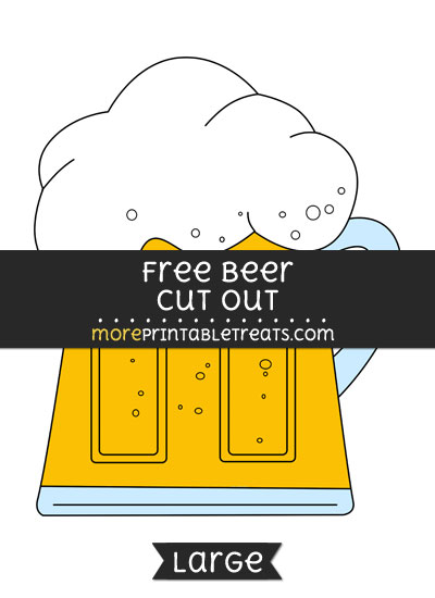 Free Beer Cut Out - Large size printable