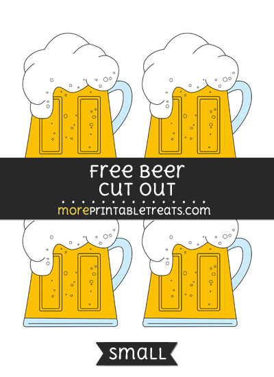 Free Beer Cut Out - Small Size Printable