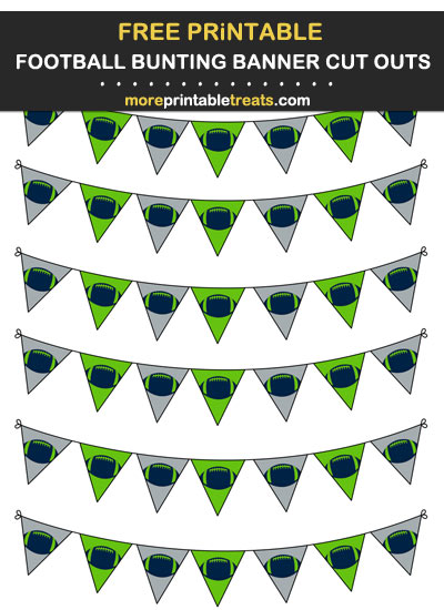 Free Printable Blue, Green, and Gray Football Bunting Banners Cut Outs - Go Seahawks!
