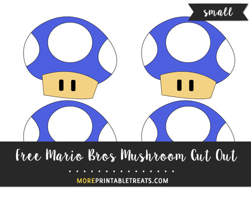 Free Blue Mario Bros Mushroom Cut Out - Small
