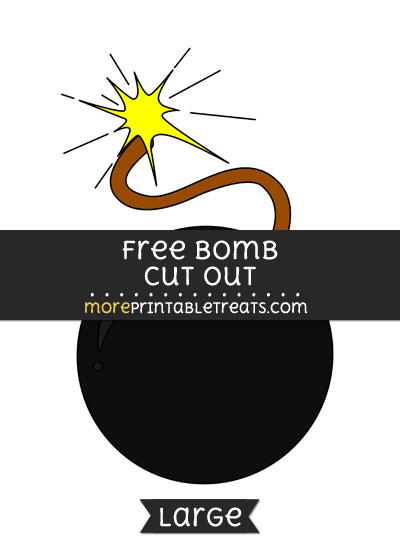 Free Bomb Cut Out - Large size printable
