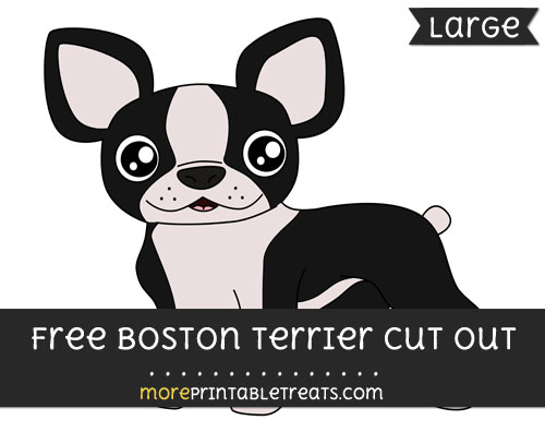 Free Boston Terrier Cut Out - Large size printable