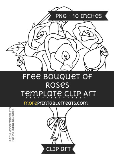 Free Bouquet Of Roses Template - Clipart