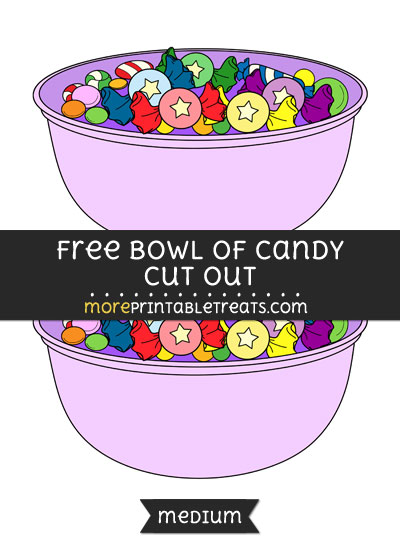 Free Bowl Of Candy Cut Out - Medium Size Printable