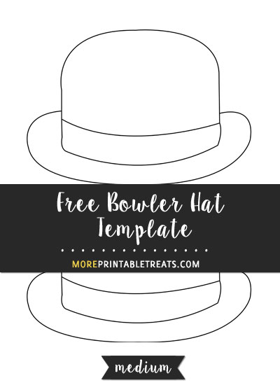 Free Bowler Hat Template - Medium Size