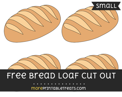 Free Bread Loaf Cut Out - Small Size Printable