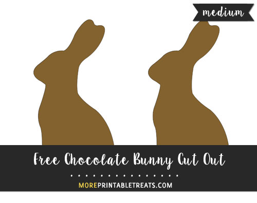 Free Chocolate Bunny Cut Out - Medium