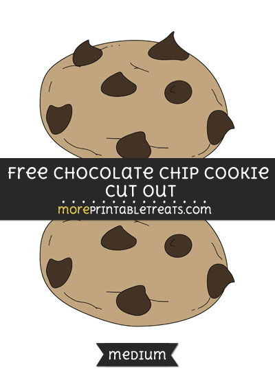 Free Chocolate Chip Cookie Cut Out - Medium Size Printable