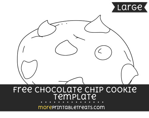 Free Chocolate Chip Cookie Template - Large