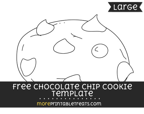 Chocolate Chip Cookie Template Large