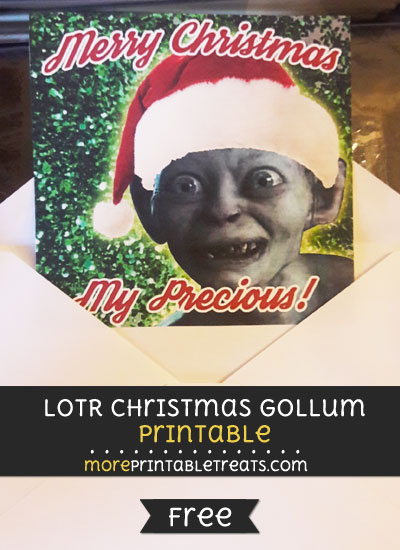 Lord of the Rings Christmas Gollum Printable Merry Christmas My Precious