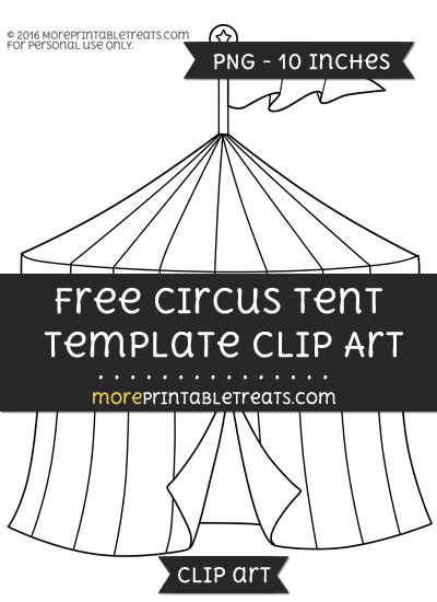 Free Circus Tent Template - Clipart