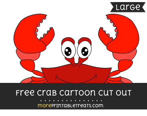 Free Crab Cartoon Cut Out - Large size printable
