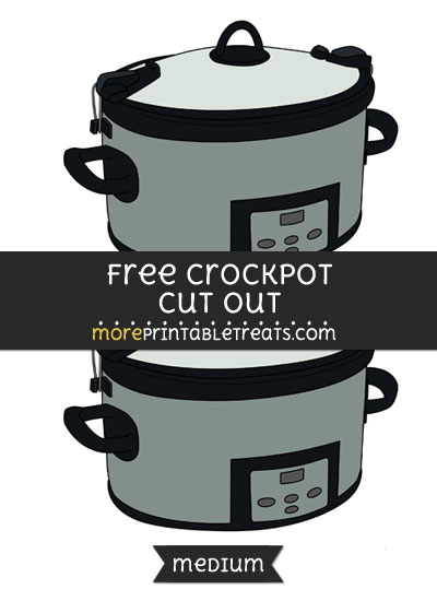 Free Crockpot Cut Out - Medium Size Printable