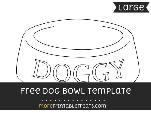 Free Dog Bowl Template - Large