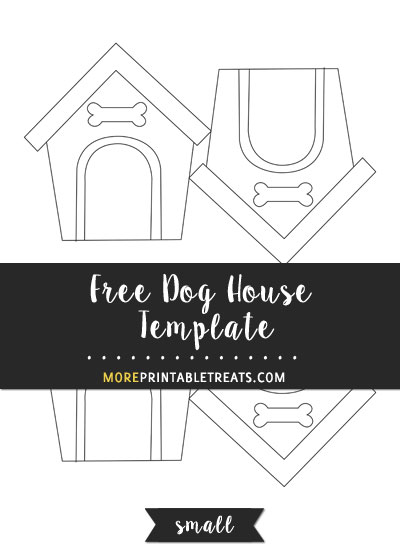 Free Dog House Template - Small Size