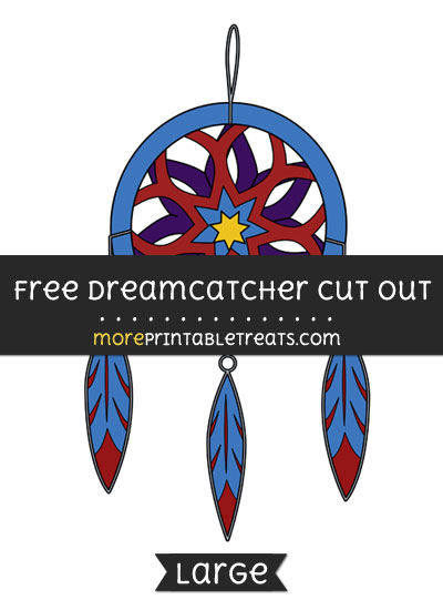 Free Dreamcatcher Cut Out - Large size printable