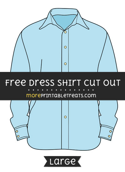 Free Dress Shirt Cut Out - Large size printable