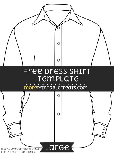 Free Dress Shirt Template - Large