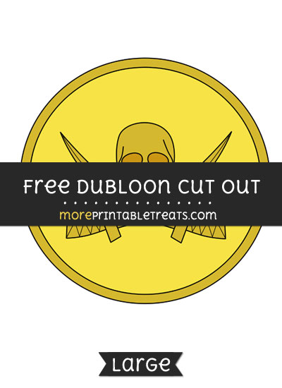 Free Dubloon Cut Out - Large size printable