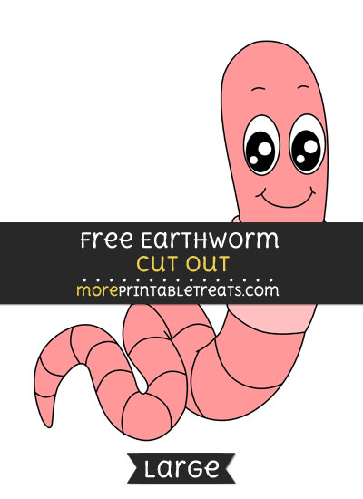 Free Earthworm Cut Out - Large size printable