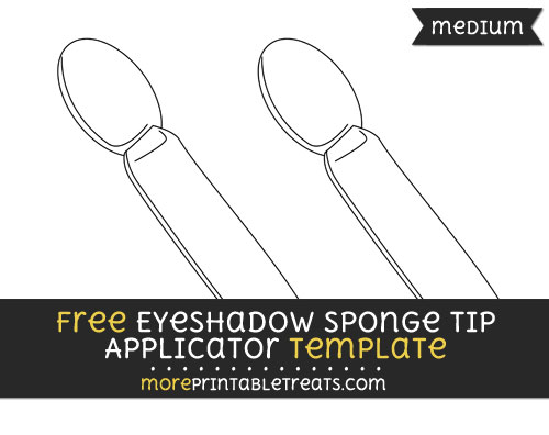 Free Eyeshadow Sponge Tip Applicator Template - Medium