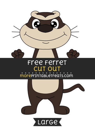 Free Ferret Cut Out - Large size printable