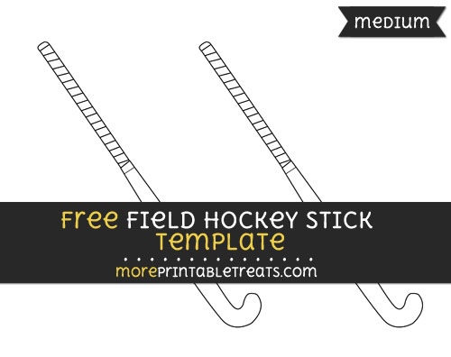 Free Field Hockey Stick Template - Medium