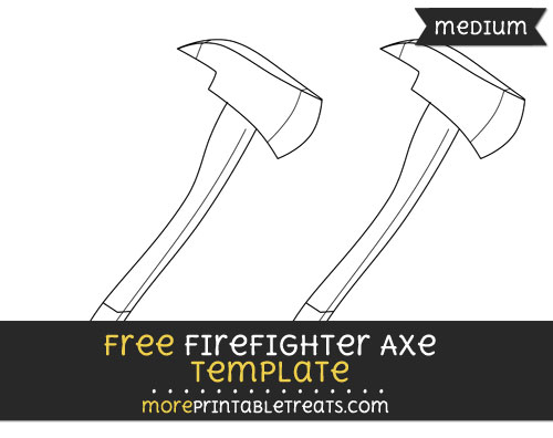 Free Firefighter Axe Template - Medium