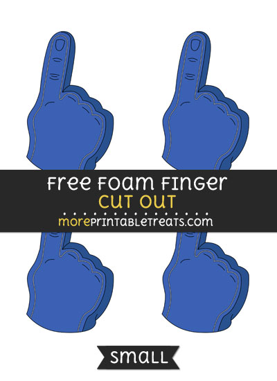 Free Foam Finger Cut Out - Small Size Printable