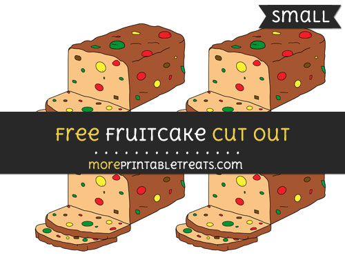 Free Fruitcake Cut Out - Small Size Printable