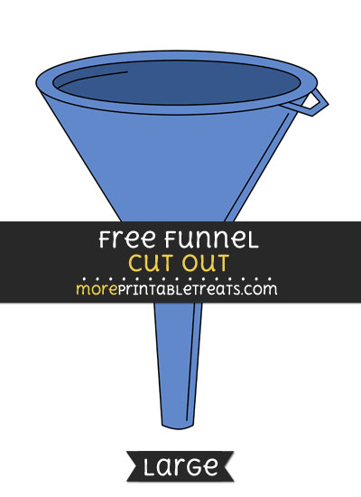 Free Funnel Cut Out - Large size printable