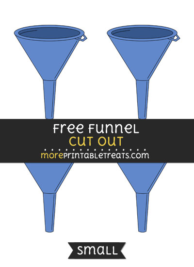 Free Funnel Cut Out - Small Size Printable