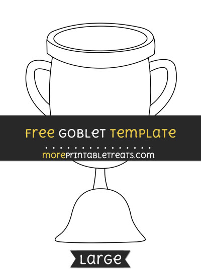 Free Goblet Template - Large