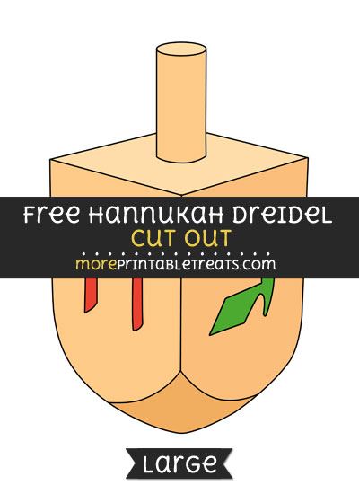 Free Hannukah Dreidel Cut Out - Large size printable