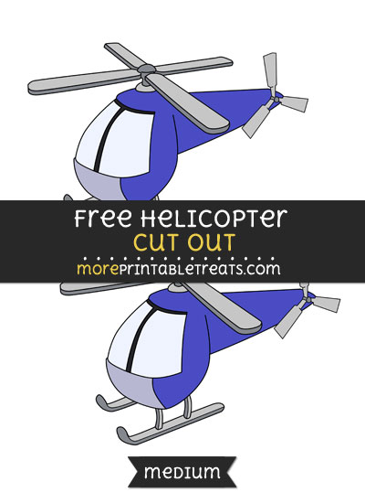 Free Helicopter Cut Out - Medium Size Printable