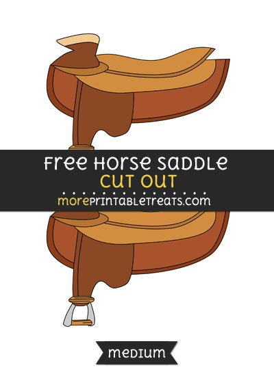 Free Horse Saddle Cut Out - Medium Size Printable