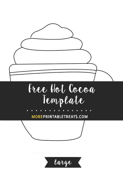 Free Hot Cocoa Template - Large