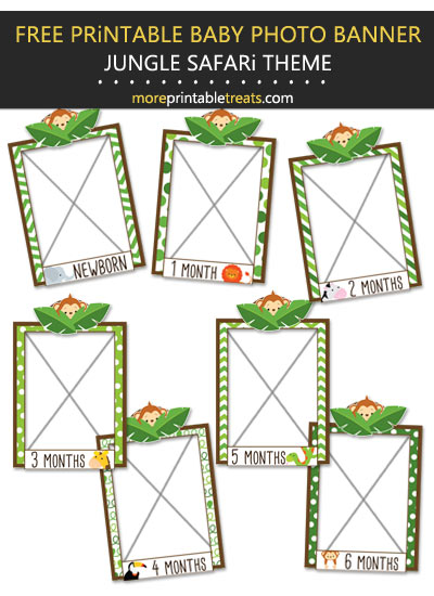 Free Printable Jungle Safari Baby's First Year Monthly Photo Banner Frames