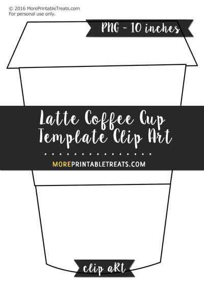 Free Latte Coffee Cup Template - Clipart
