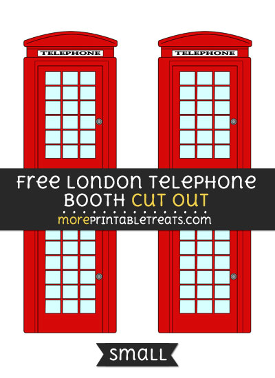 Free London Telephone Booth Cut Out - Small Size Printable
