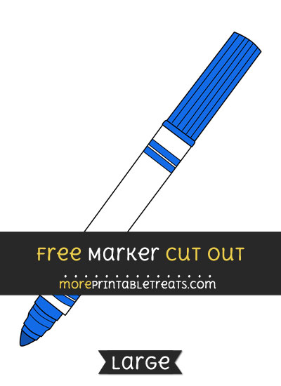 Free Marker Cut Out - Large size printable